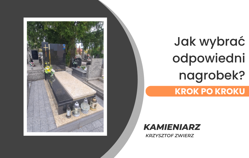 Jak wybrać odpowiedni nagrobek